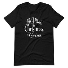 Load image into Gallery viewer, All I Want for Christmas is Geckos Short-Sleeve Unisex T-Shirt