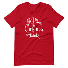 Load image into Gallery viewer, All I Want for Christmas is Skinks Short-Sleeve Unisex T-Shirt